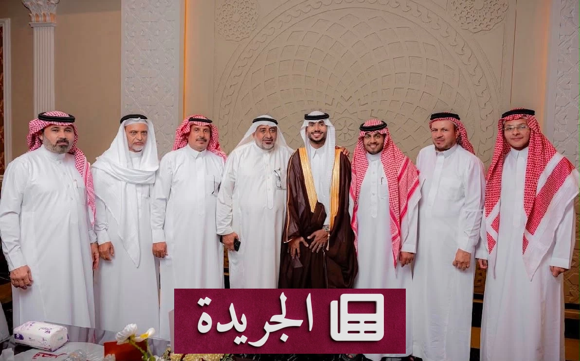 عريبي يحتفل بزواج ابنه فوزي في جازان - آخر الأخبار - الجريدة