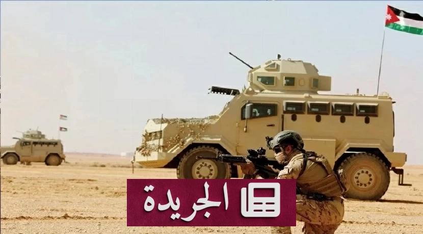 الجيش الأردني يعترض خمسة صواريخ إيرانية ويستهدفها - آخر الأخبار - الجريدة
