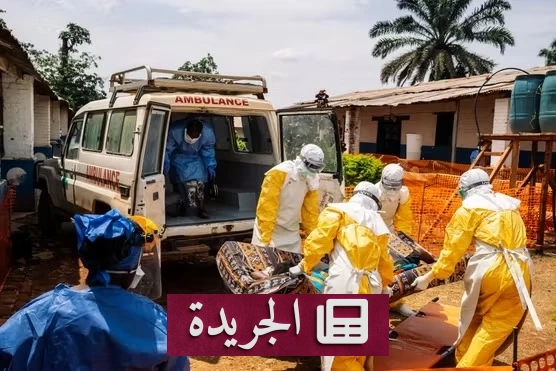 فرنسا تسجل أول إصابة بفيروس إيبولا.. وتعلن حالة تأهب صحي - آخر أخبار الجريدة