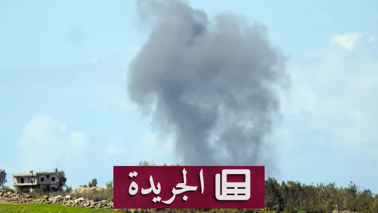 قتلى وجرحى في قصف إسرائيلي على جنوب لبنان - آخر الأخبار - الجريدة
